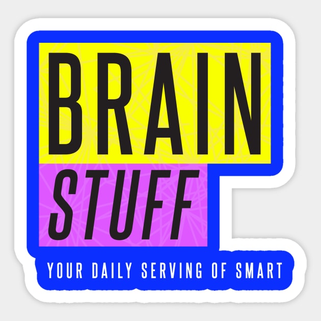 Brain Stuff Sticker by BrainStuff